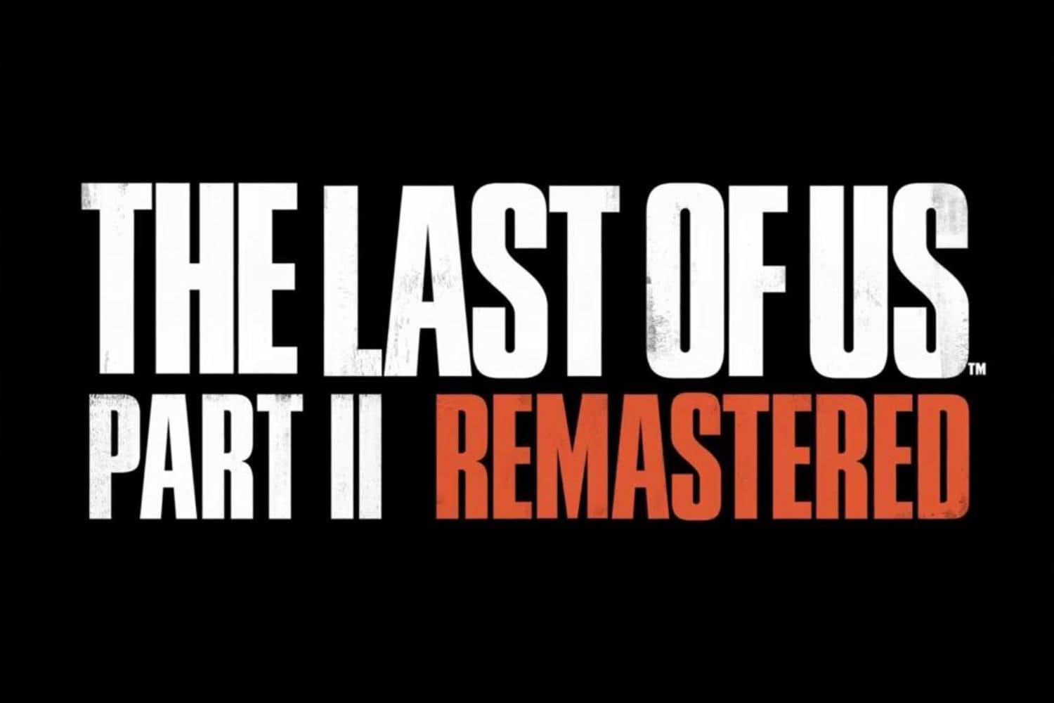 The Last of Us Part II Remastered