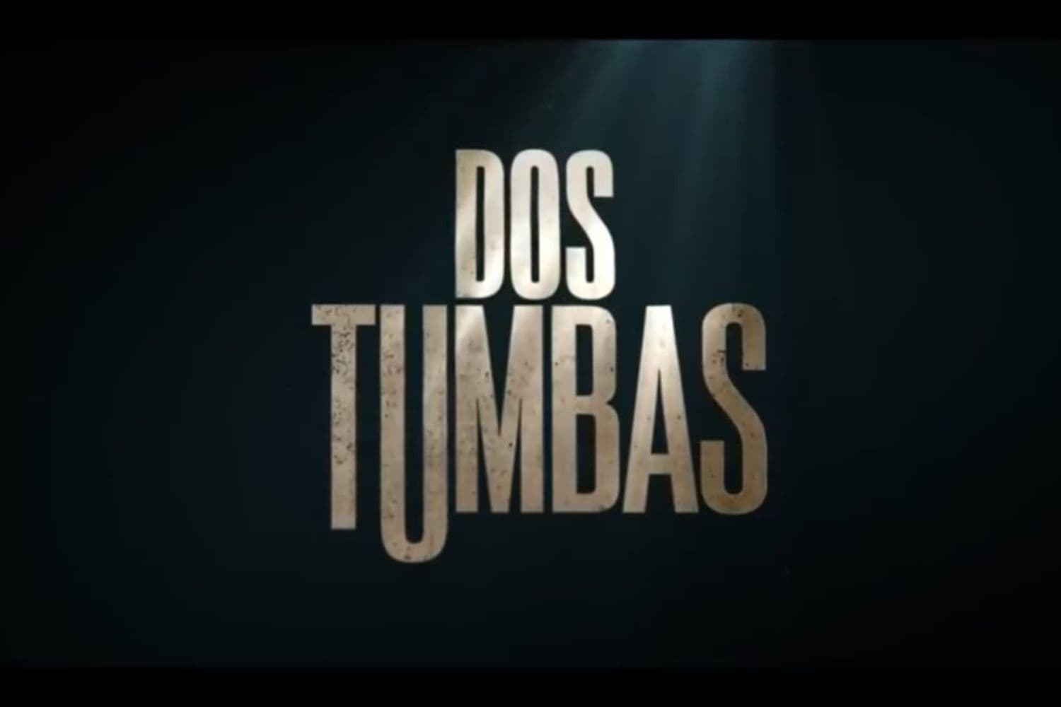 Dos Tumbas