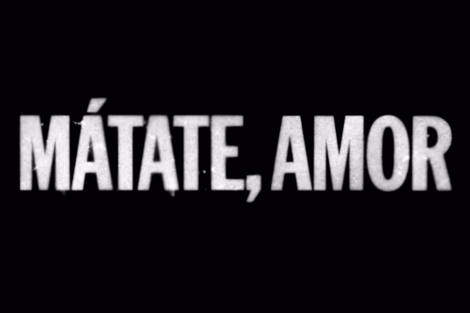 Mátate, Amor