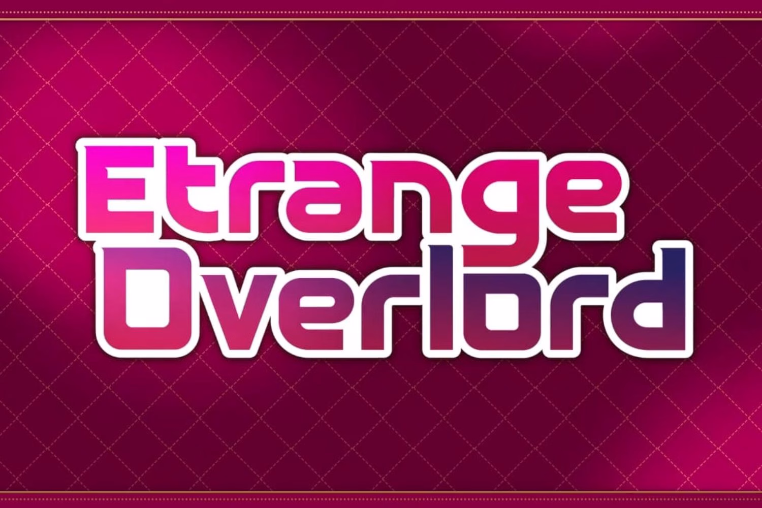 Etrange Overlord