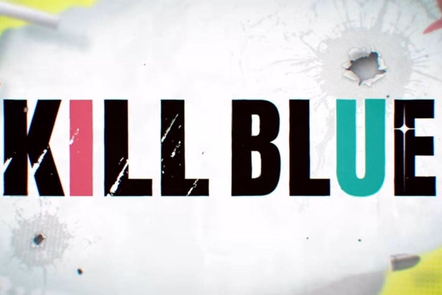Kill Blue
