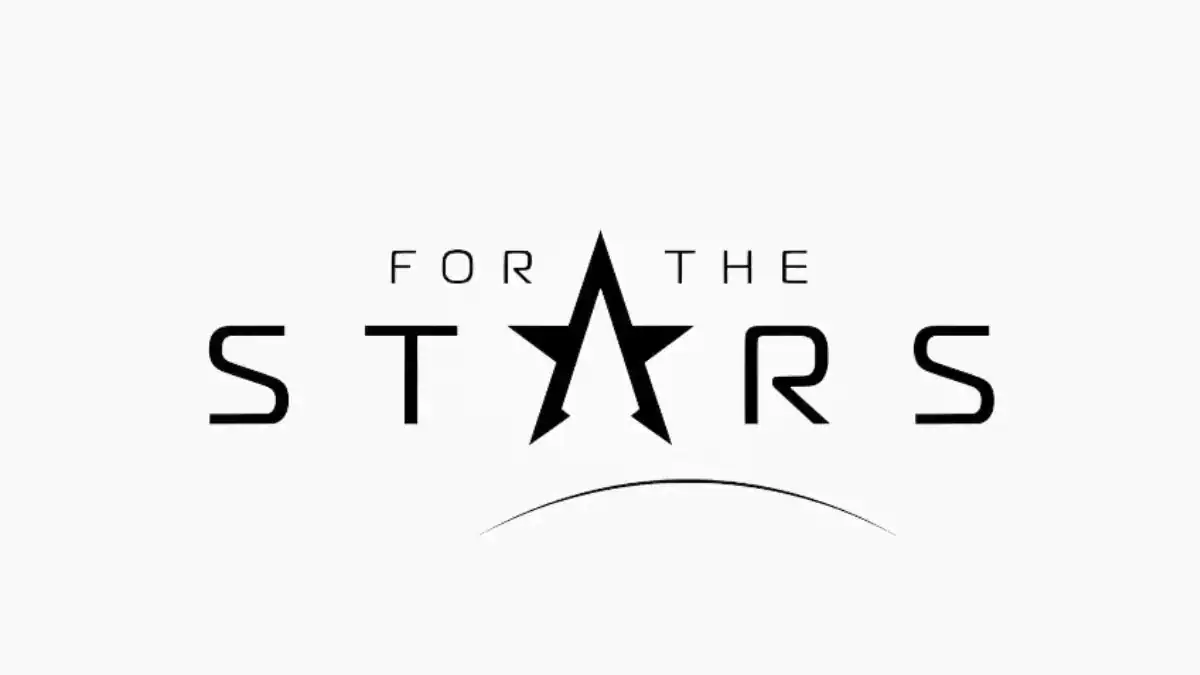 For The Stars