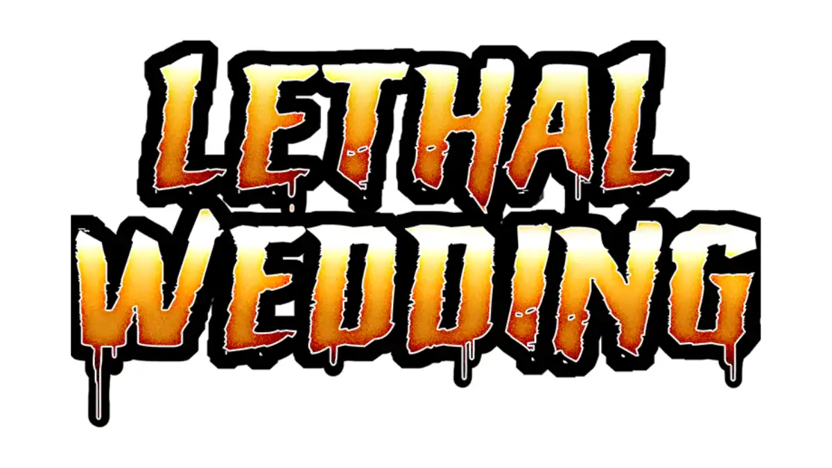 Lethal Wedding