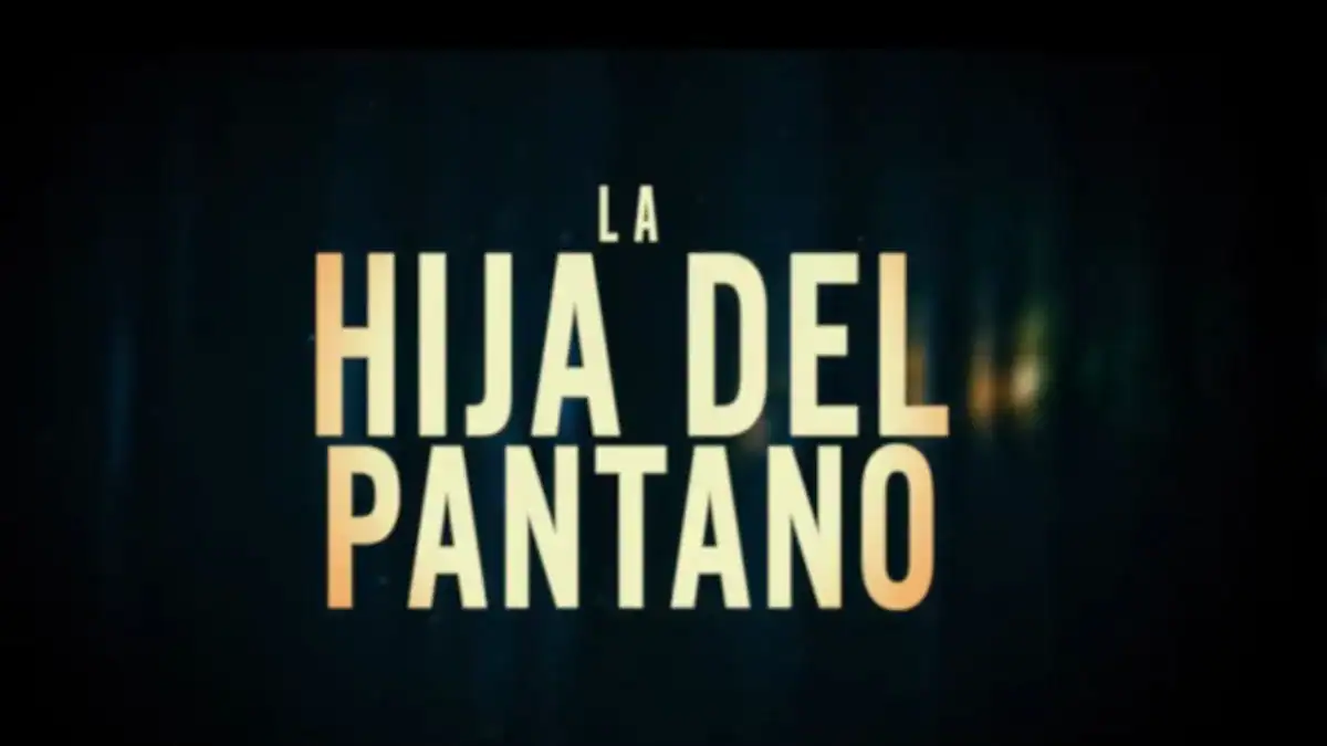 La hija del pantano mezcla supervivencia, misterio y un pasado imposible de olvidar