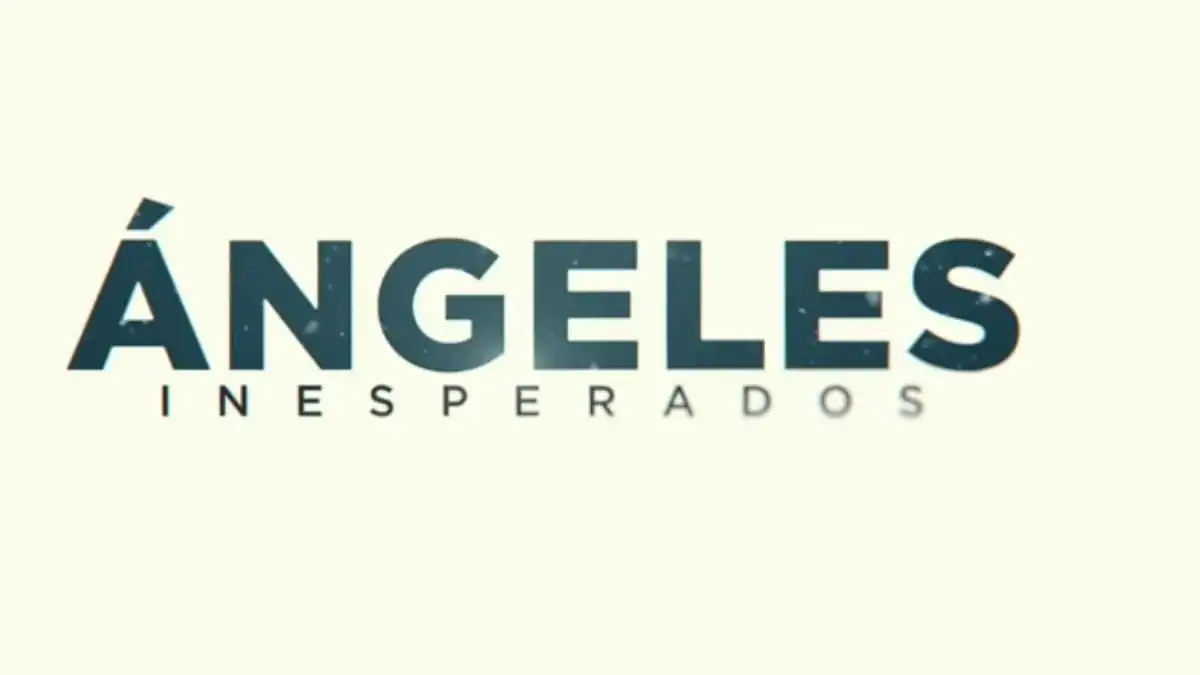 Ángeles inesperados cuenta la historia real que hizo llorar a miles de espectadores