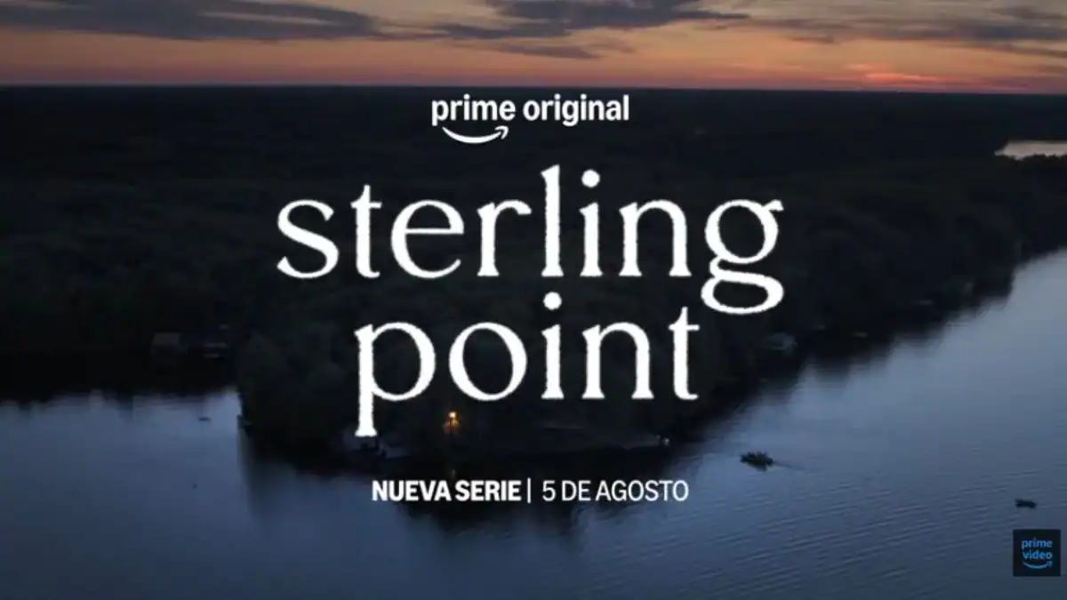 Sterling Point llega a Prime Video con una historia de amor y secretos que engancha desde el primer episodio